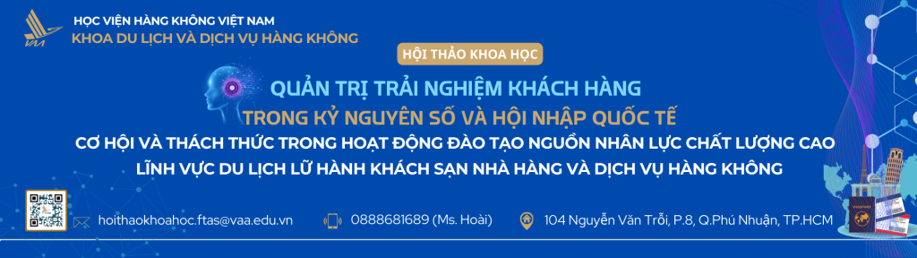 Quản trị Trải nghiệm Khách hàng trong Kỷ nguyên Số và Hội nhập Quốc tế